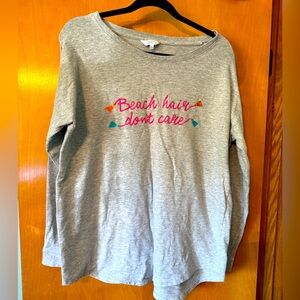 Crown and Ivy Beach Hair Don’t Care light sweatshirt